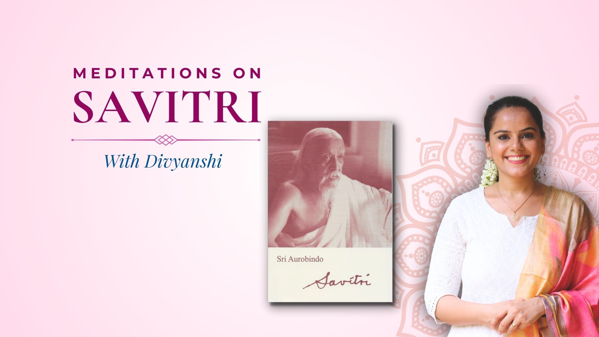 Savitri Meditations